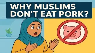 Why Don't Muslims Eat Pork?