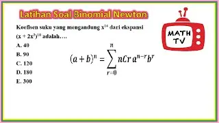 Latihan Soal Binomial Newton (Penjelasan + Rumus)