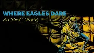 Where Eagles Dare - Backing Track (no guitar & vocals)