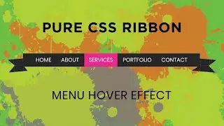 Pure CSS Menu Hover with Ribbon Effect
