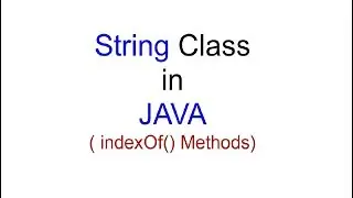 indexOf method String Class in JAVA