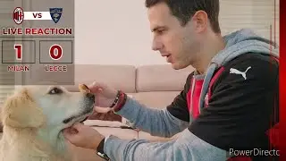 MILAN - LECCE 1-0: LIVE REACTION CANINA!