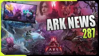 ARK News | Neue Kreatur der Gloom ! Lost Colony Verschiebung & Main Themna | TLC Kreatur uvm