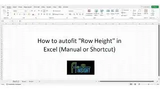 Microsoft Excel: How to Autofit Row Height | Manual & Shortcut Methods | Step-by-Step Guide