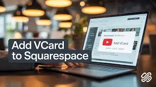 How to Add a vCard to Squarespace to Download