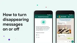 How to Turn Disappearing Messages On or Off - WhatsApp New Feature 2022