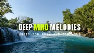 Deep Focus Music for Studing and constretion