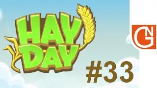 Hay Day &middot; Let's Play #33 &middot; Unwrap Sewing Machine
