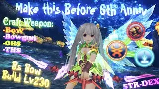 BS Bow Weapon Crafter Build Lv.230 | Toram Online
