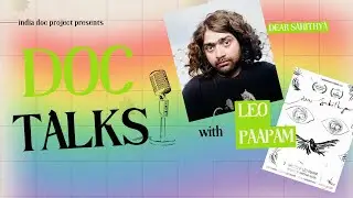 Doc Talks with Leo Paapam