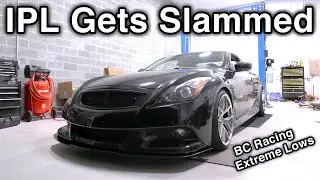 Infiniti G37 IPL Gets Slammed [BC Racing BR Series Extreme Drop Coilovers, Aggressive Fitment]
