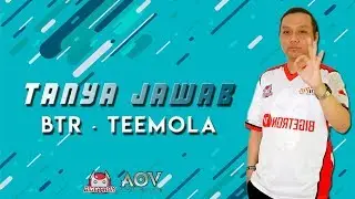 BTR Teemola 20 Questions - Arena of Valor [Indonesia]