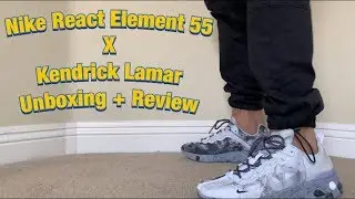 Не скромничайте: распаковка Nike React Element 55 Kendrick Lamar + на ногах!