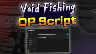 Void Fishing script &ndash; (Auto Farm)