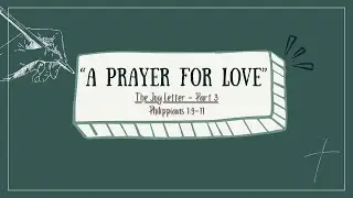 A Prayer For Love I The Joy Letter