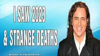 Hank Kunneman PROPHETIC WORD[I SAW 2023 & STRANGE DEATHS] URGENT Prophecy