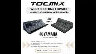 workshop DM7 e RIVAGE com Matheus Madeira
