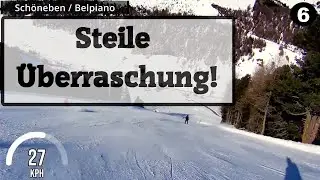 🏔️ Vorsicht, steile &Uuml;berraschung! 😱 | Piste 6 &ndash; Rojenabfahrt | Sch&ouml;neben / Belpiano⛷️