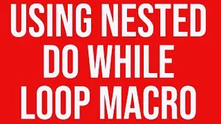 Excel Macro (VBA) Training: Interesting solution using nested do while loop macro