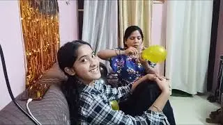 Birthday party ki tyari suru/waooo mosa mashi ki sarpriz 😘/udhampanti 