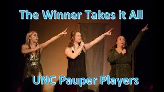 The Winner Takes it All - UNC Pauper Players