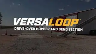 VersaLoop Drive-Over Hopper and Bend Section