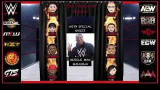 TUCK YOUR CHIN PODCAST EPISODE 26: With Special Guest MUSCLE MAN MALCOLM