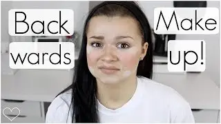 Full Face Of Makeup In REVERSE! Allisa Rose