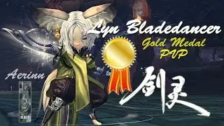 Blade & Soul - Lyn Blademaster Finally GOLD MEDAL on 1 vs 1 PVP !
