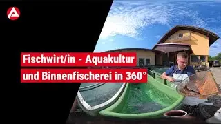 🎣 Fischwirt/in - Aquakultur und Binnenfischerei in 360&deg;