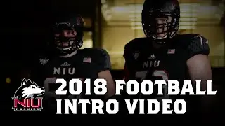 2018 NIU Huskies Football Intro Video