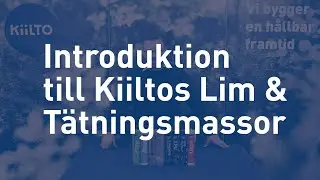 S&aring; v&auml;ljer du r&auml;tt monteringslim och bygglim &ndash; proffstips fr&aring;n Kiilto