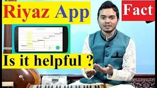 Riyaz App, Singing practice on Mobile application, Is it helpful | Indian Music ART