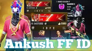 Ankush Free fire id Number .Ankush bhi id., ANKUSH FF ID