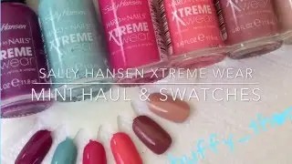 Sally Hansen XTreme Wear - Small Haul & Swatches