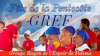 Fête de la Pentecôte (GREF)@RTGREF