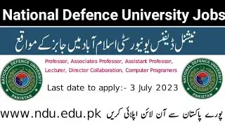 National Defence University Jobs | national defense university islamabad | NDU jobs 2023