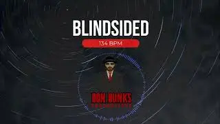 Don Bunks - Blindsided (134 Bpm, Dark Trap Instrumental)