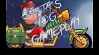 Santa&rsquo;s Hog Gameplay | Bike Race