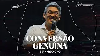 CONVERS&Atilde;O GENU&Iacute;NA - Bernardo Cho - Livres Church