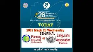 Magh 28, 26th Budhasubba Goldcup Football Tournament Planing boyz VS Laligurans A