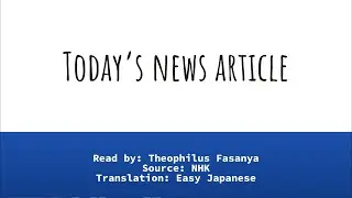20/11 Theo Reads Today's News in Japanese (With English Subtitles)