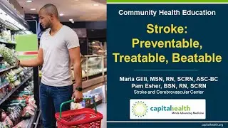 Stroke: Preventable, Treatable, Beatable