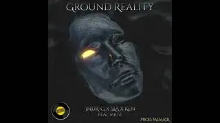 Ground Reality (Official Audio)