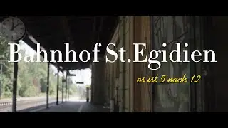 Bahnhof St. Egidien / Sachsen  es ist 5 nach 12    4K   Rundgang