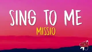 MISSIO - Sing To Me (Lyrics)