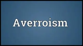 Averroism Meaning