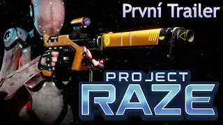 Проект: RAZE &mdash; Первый трейлер