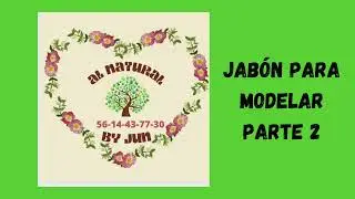 jab&oacute;n moldeable parte 2
