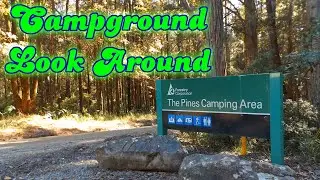 Campground Look Around - The Pines Campground